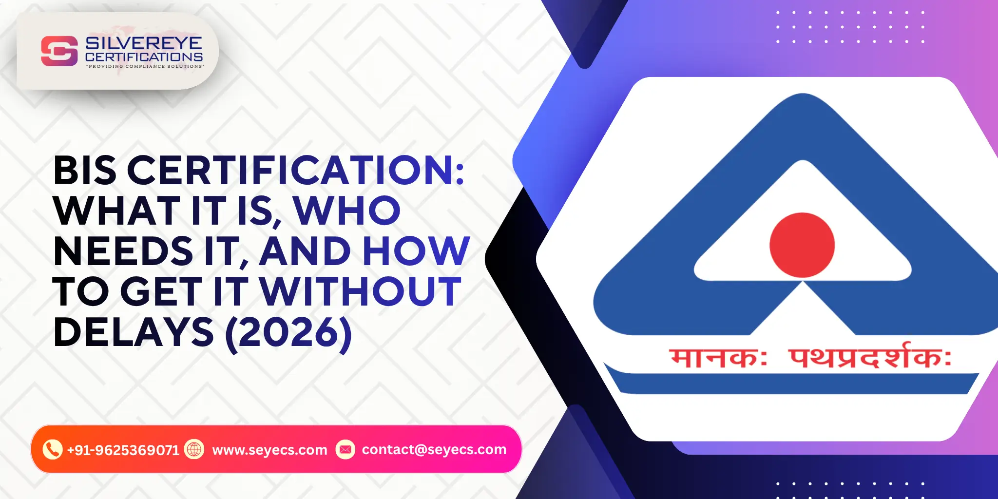 What is BIS Certification