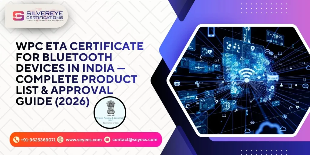 wpc eta certificate for bluetooth devices