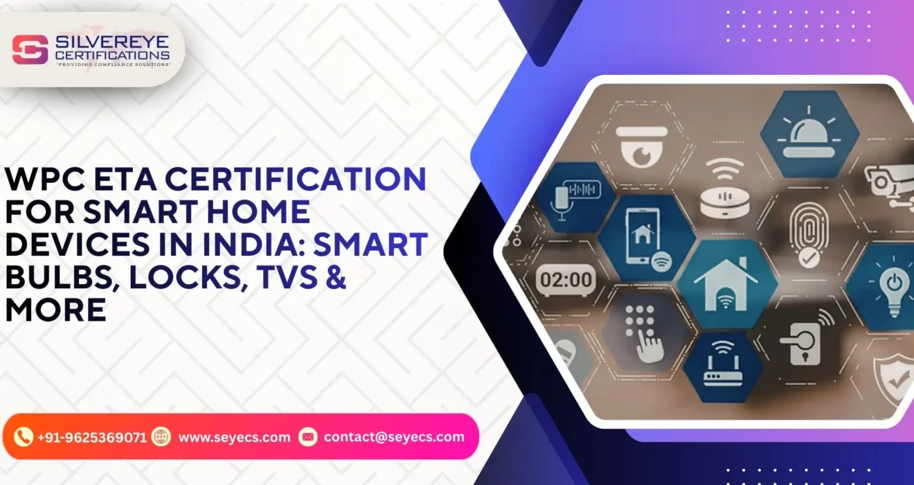 wpc eta certification for smart home devices