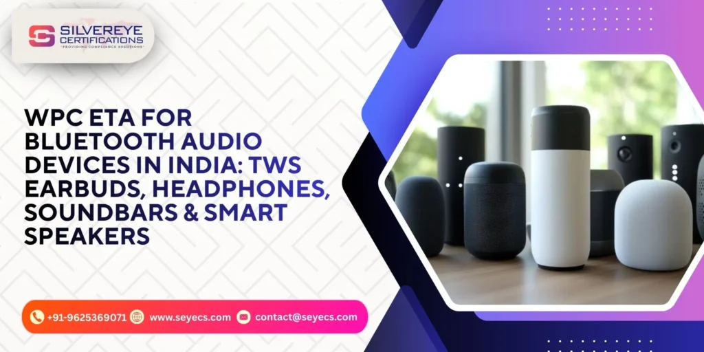 wpc eta for bluetooth audio devices