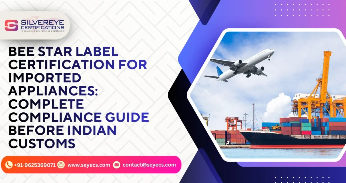 Bee star label certification for imported appliances