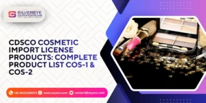 CDSCO Cosmetic import license products