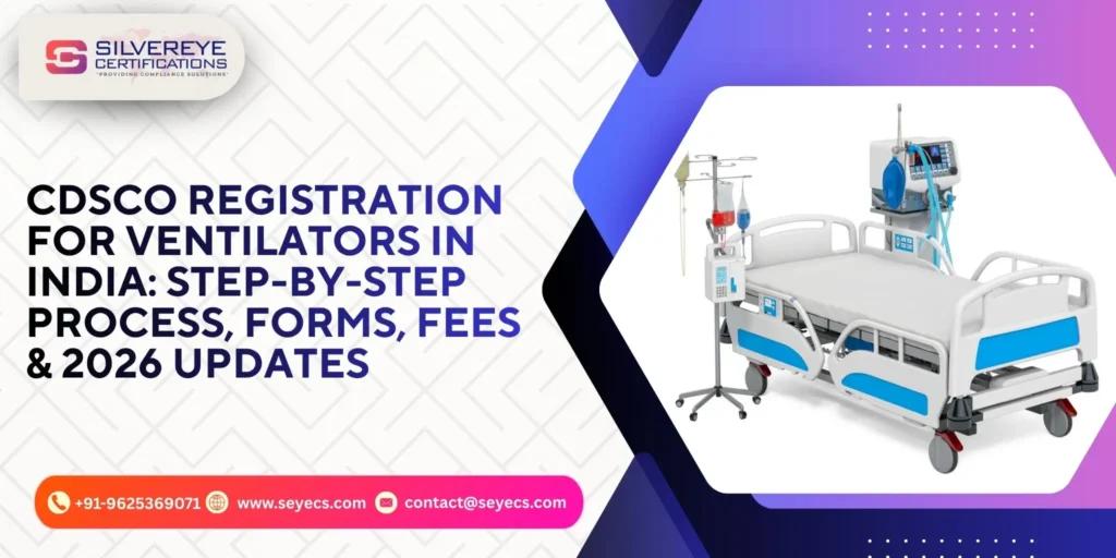 CDSCO registration for ventilators