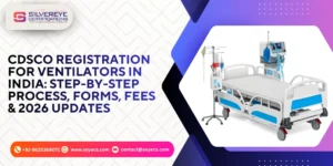 CDSCO registration for ventilators