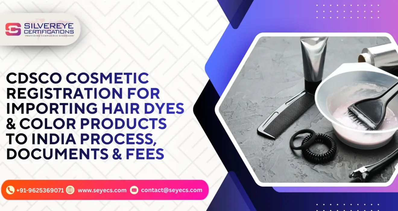 cdsco cosmetic registration importing hair dyes