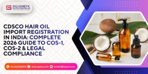 cdsco hair oil import registration