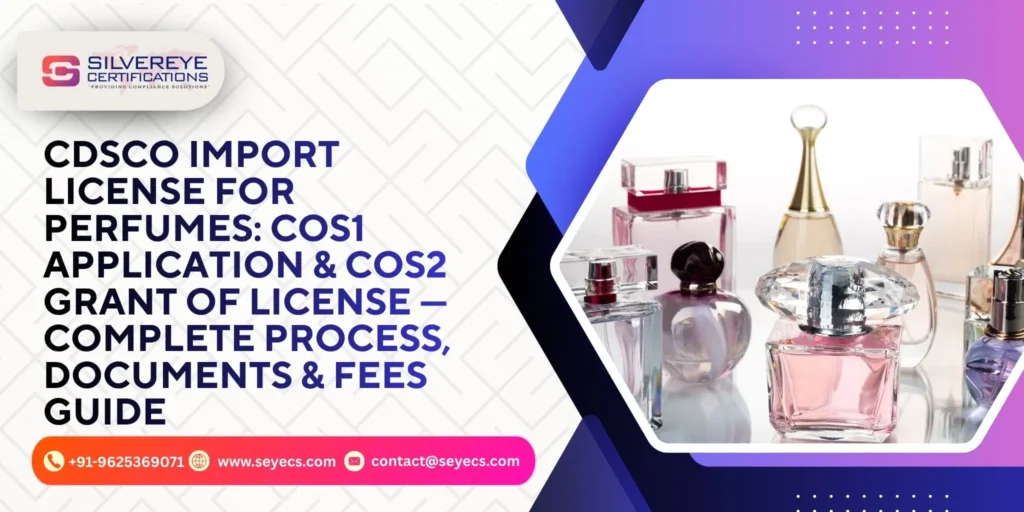 cdsco import license for perfumes