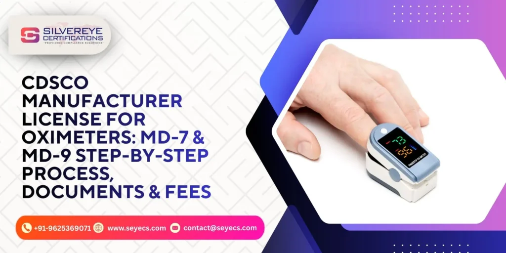 cdsco manufacturer license for oximeters