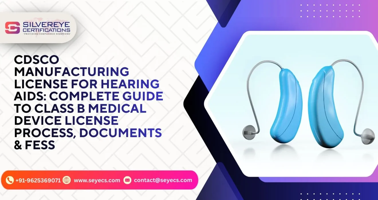 cdsco manufacturing license for hearing aids
