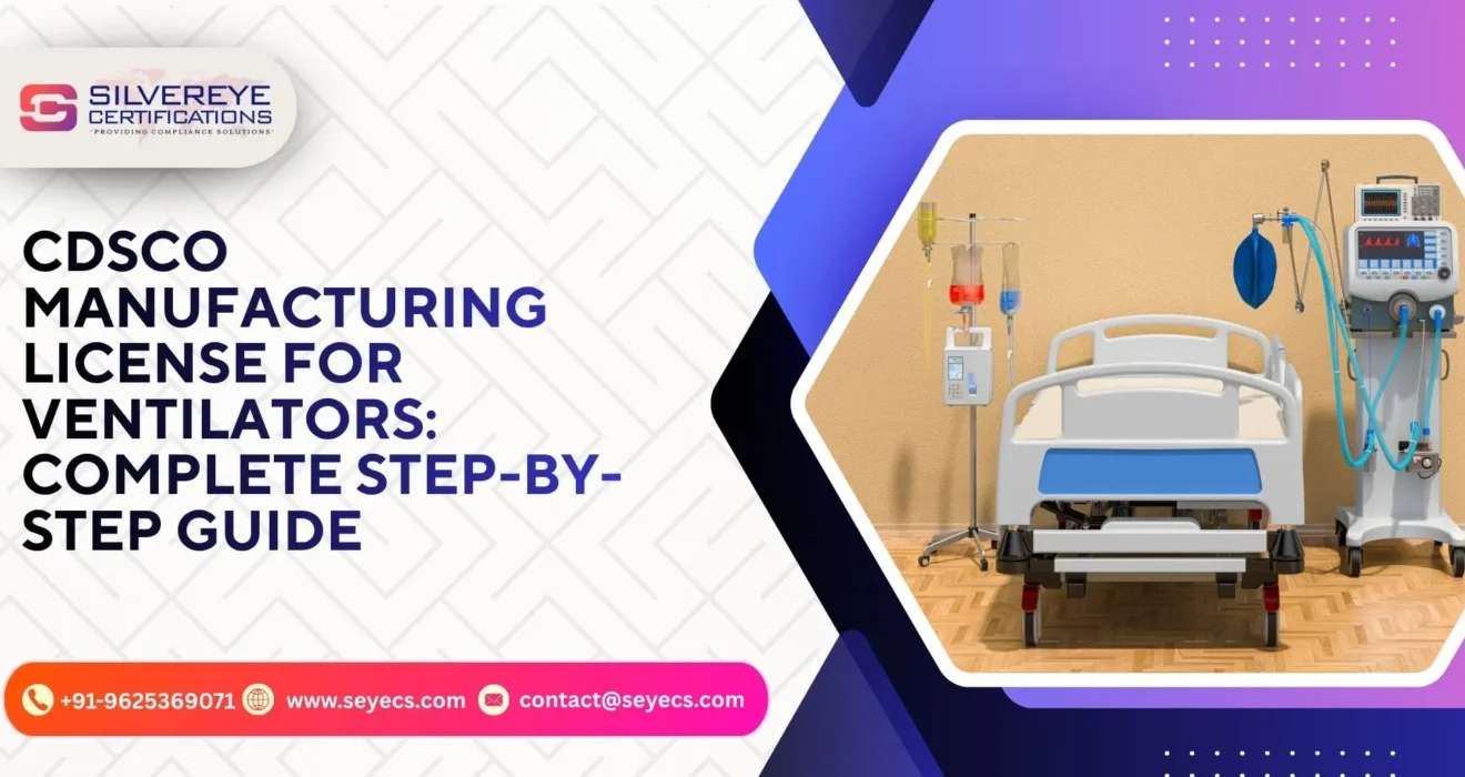 cdsco manufacturing license for ventilators