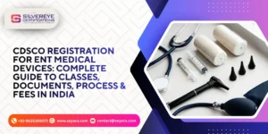 cdsco registration for ent medical devices