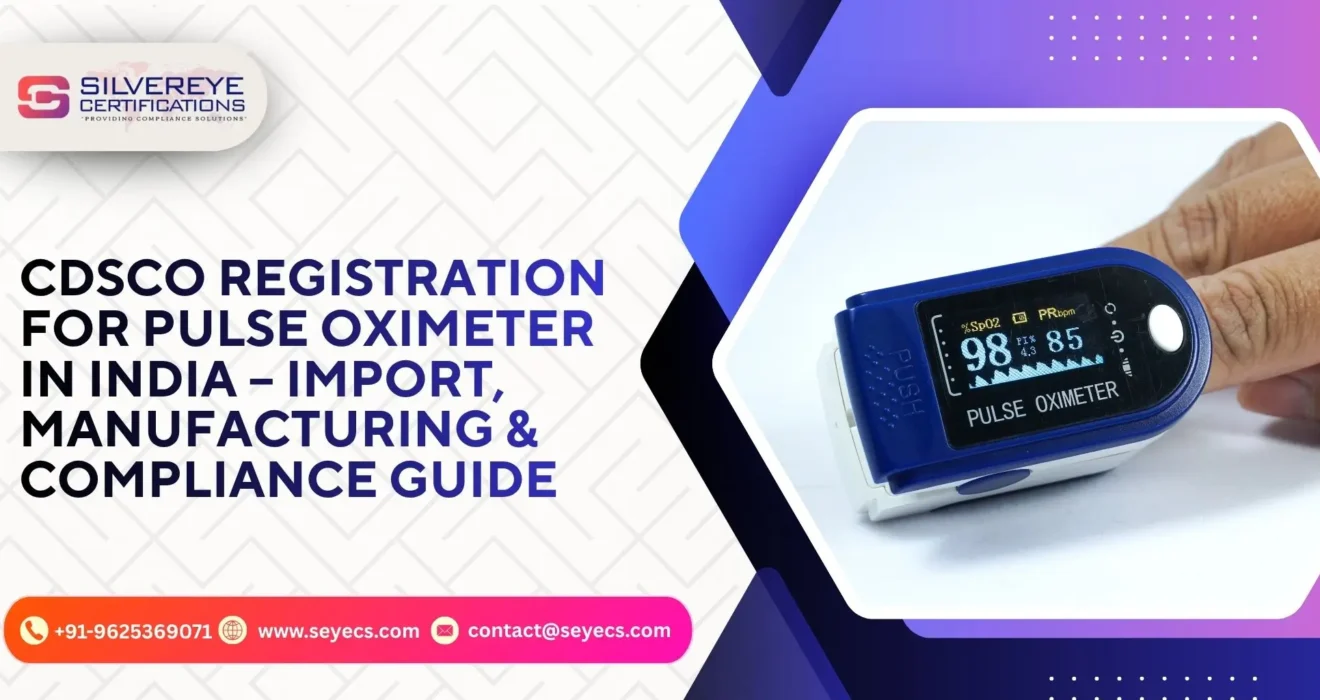 CDSCO Registration for Pulse Oximeter