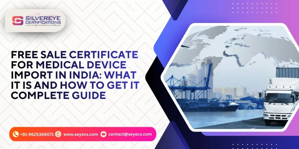 free sale certification for medical device import