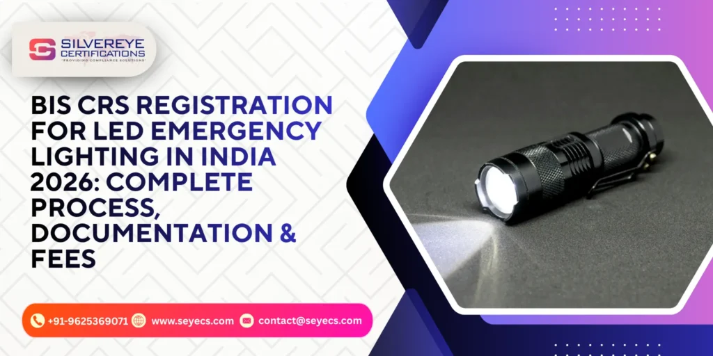 BIS CRS Registration For LED Emergency Lighting
