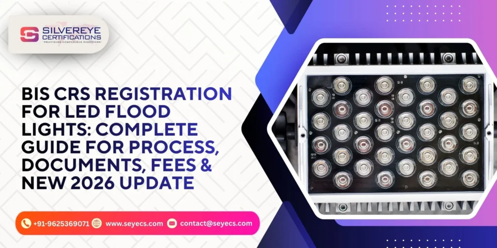 BIS CRS Registration For LED Flood Lights