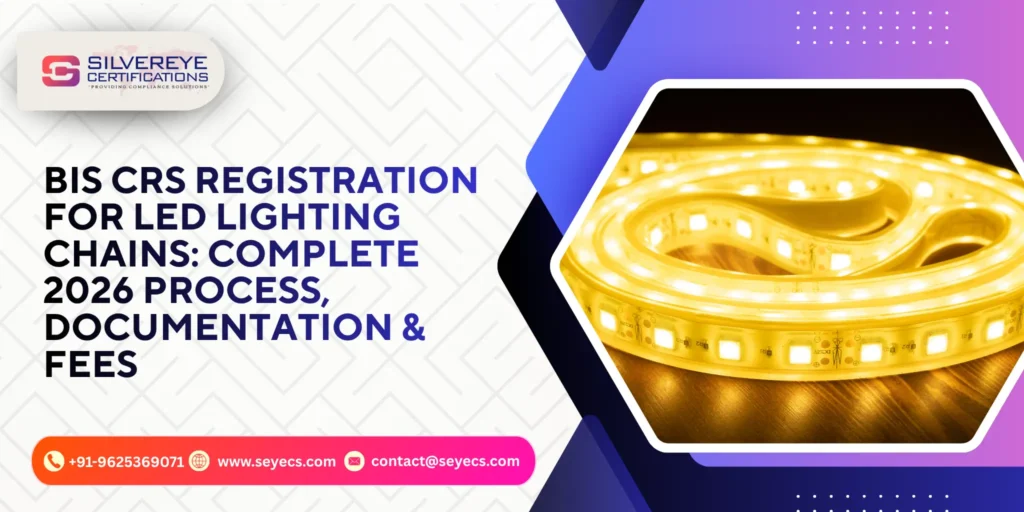 BIS CRS Registration For LED Lighting Chains