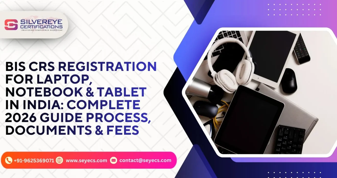 BIS CRS Registration For Laptop Notebook Tablet