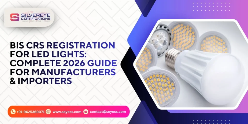BIS CRS Registration for LED Lights