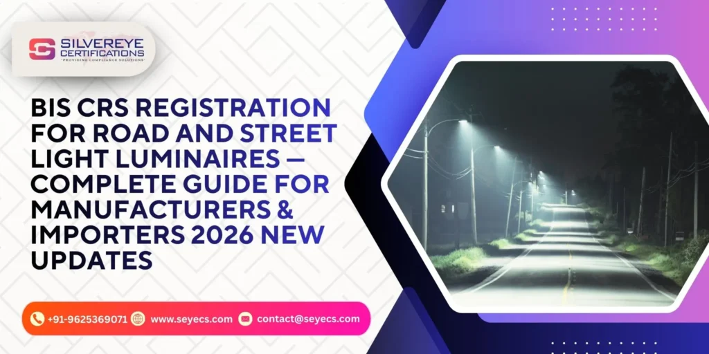 BIS CRS Registration for Road and street light