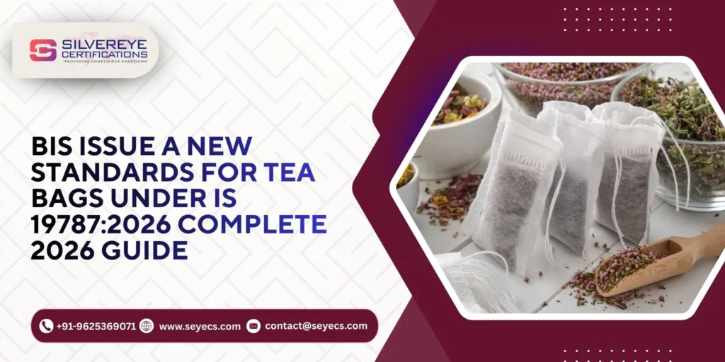 BIS issue a new standards for tea bags