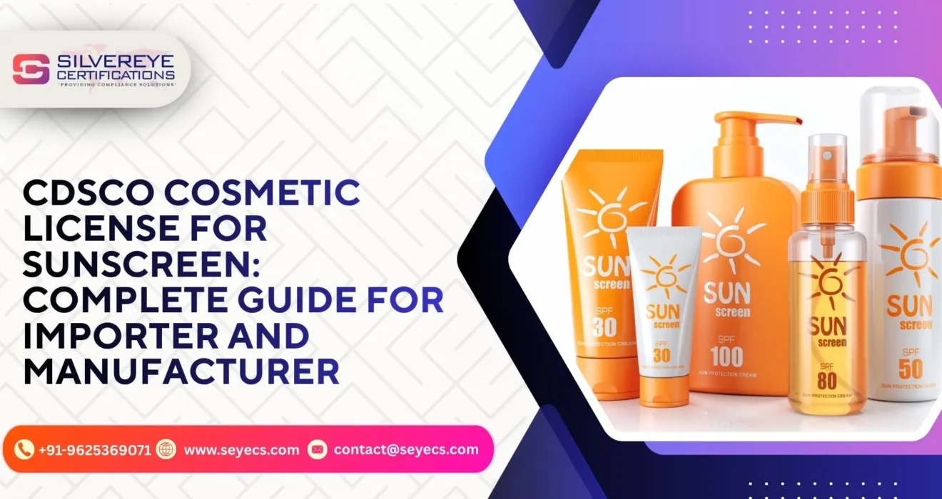 CDSCO Cosmetic License For Sunscreen