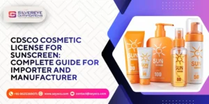 CDSCO Cosmetic License For Sunscreen