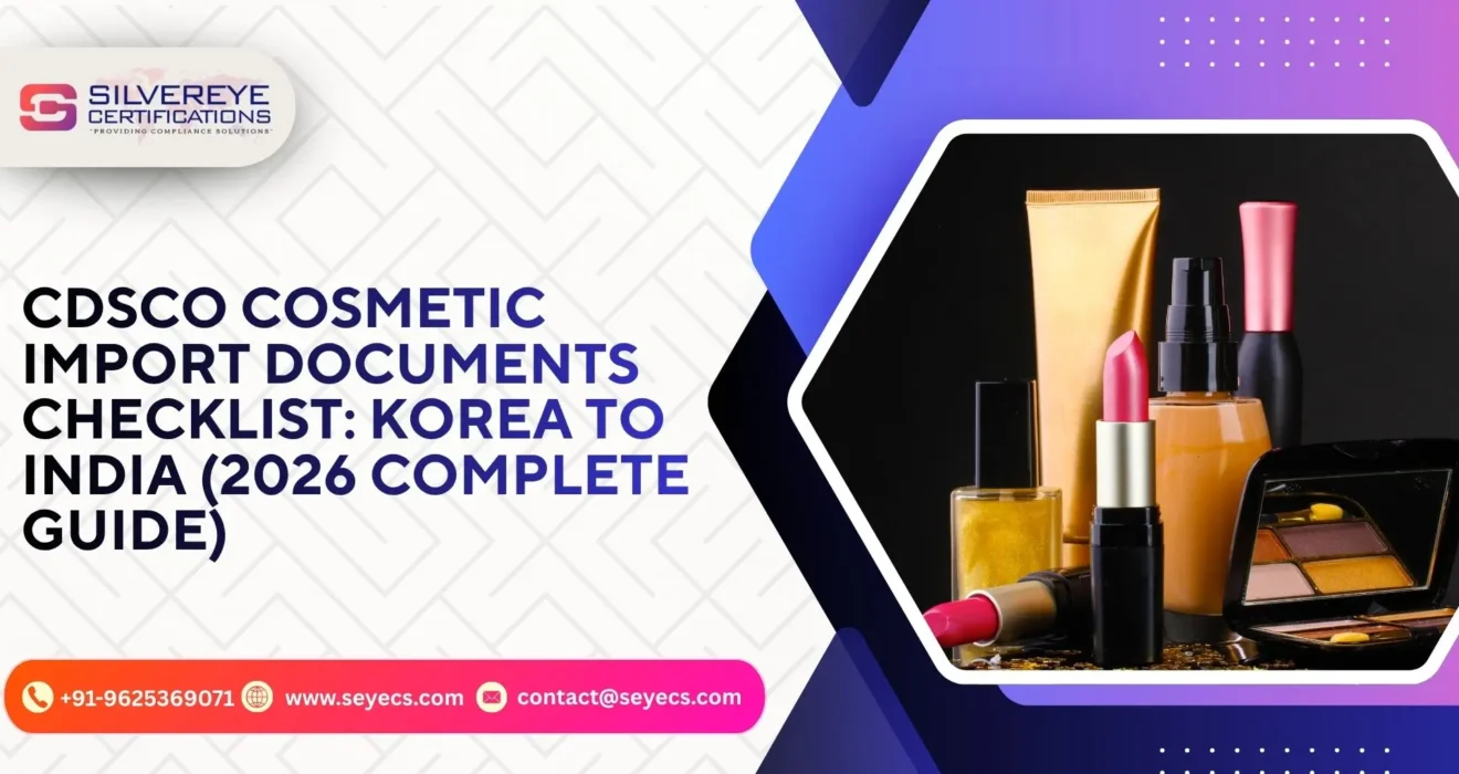 CDSCO Cosmetic import documents checklist