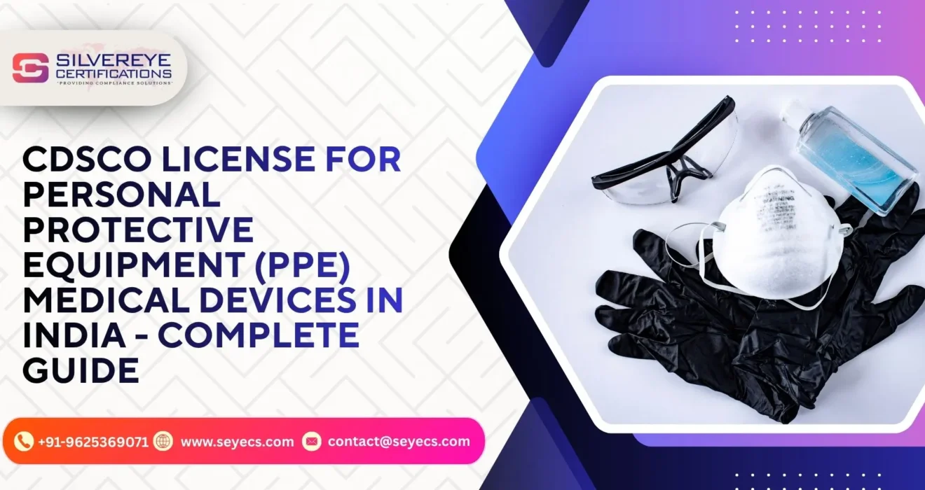 CDSCO License For personal protective equipment