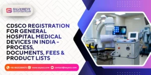 CDSCO License for general hospital medical devices