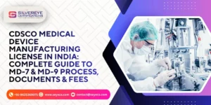 CDSCO Medical Device Manufacturing License