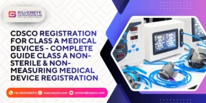 CDSCO Registration For Class A Medical Devices