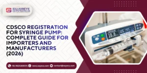 CDSCO Registration For Syringe Pump