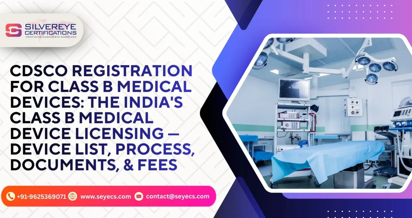 CDSCO Registration for Class B Medical Devices