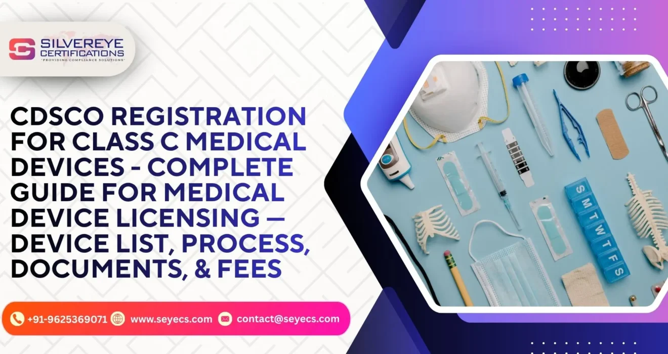 CDSCO Registration for Class C Medical Devices