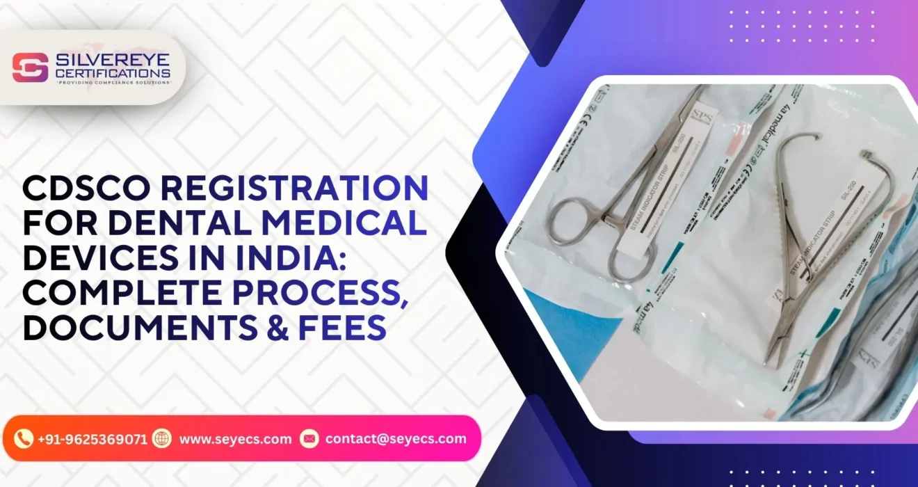 CDSCO Registration for dental medical devices