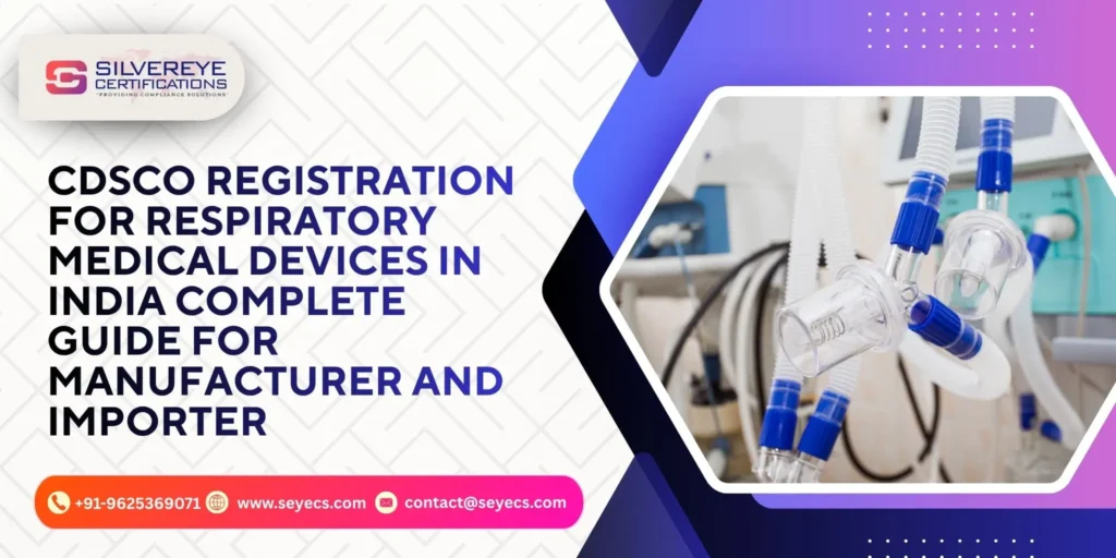 CDSCO Registration for respiratory medical device