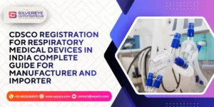 CDSCO Registration for respiratory medical device