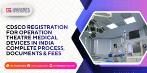 Cdsco registration for operation theatre