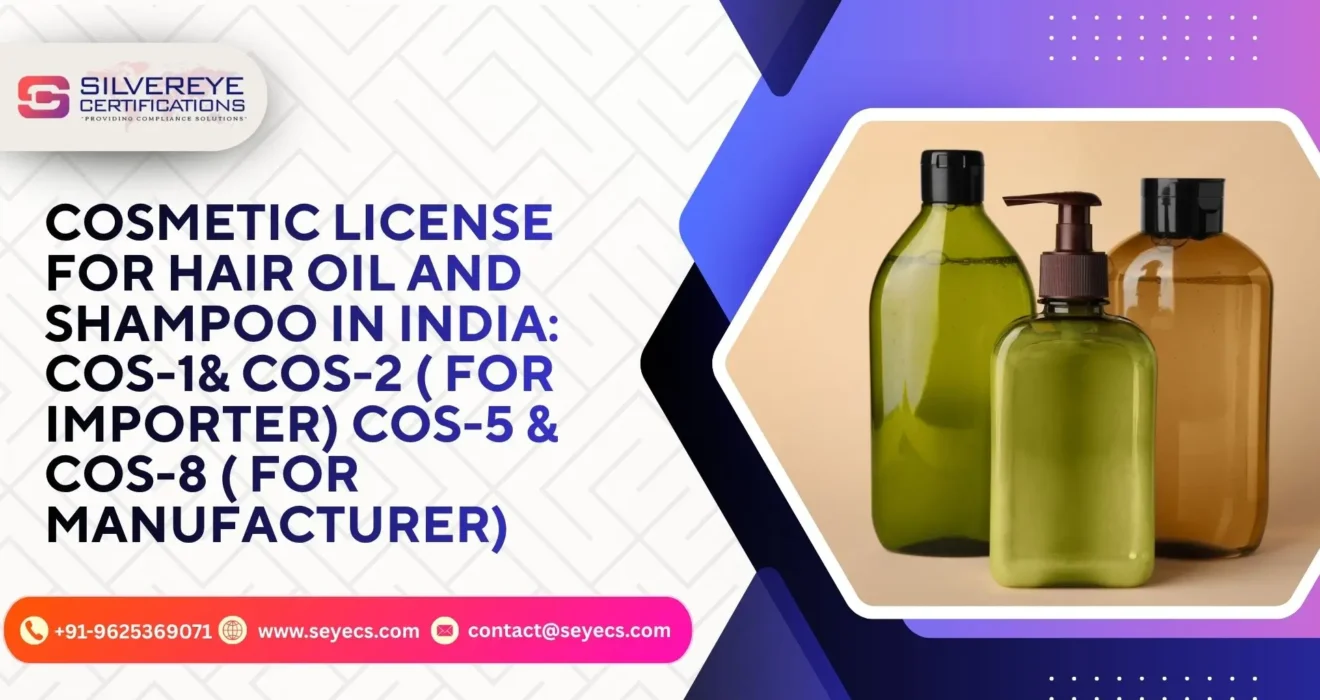Cosmetic license for Hair Oil and Shampoo