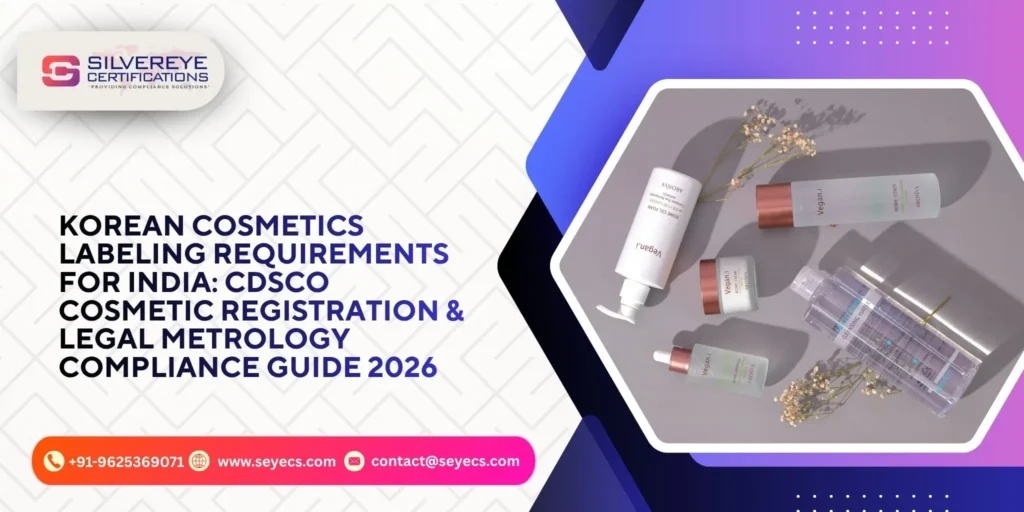 Korean Cosmetics Labeling Requirements for india