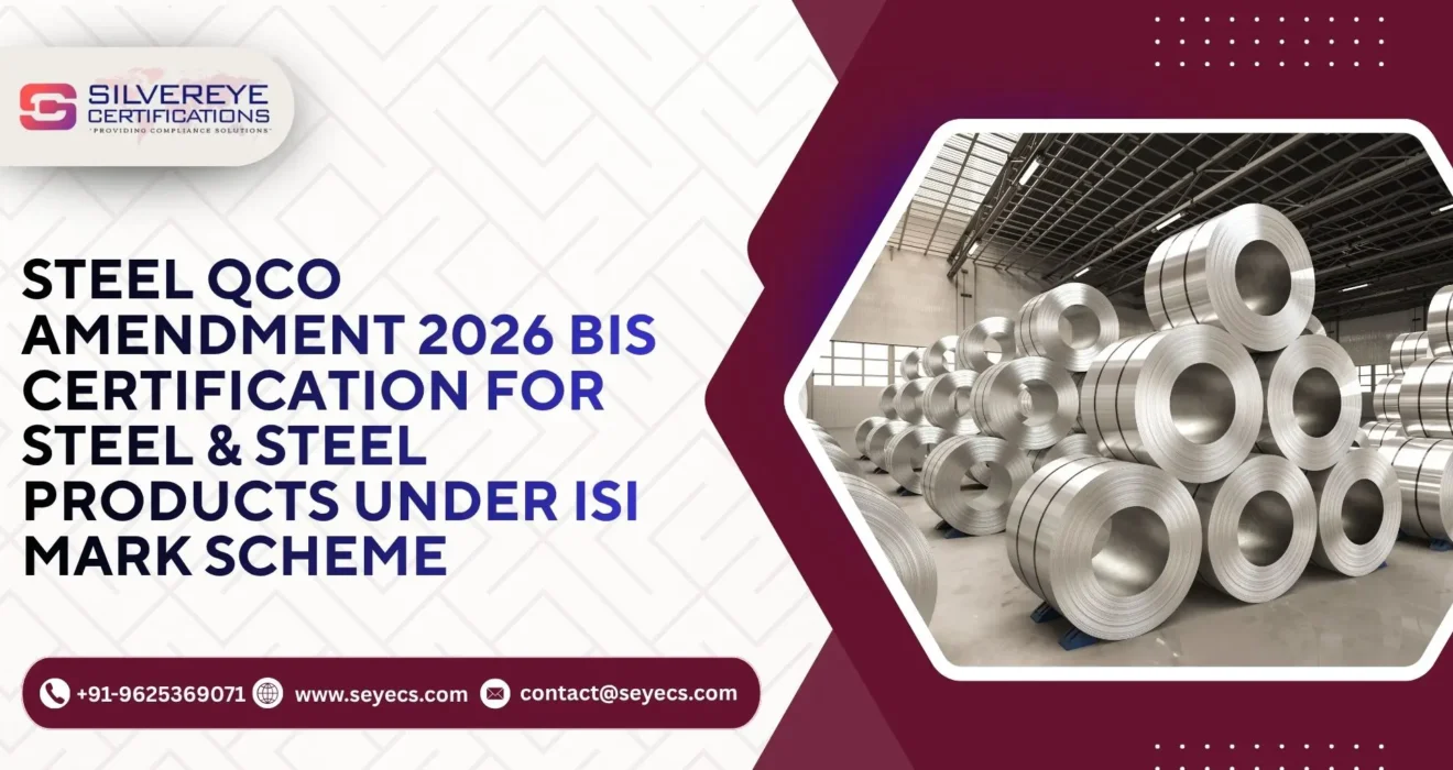 Steel QCO Amendment 2026 BIS Certification For Steel