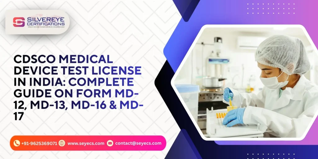 cdsco medical device test license