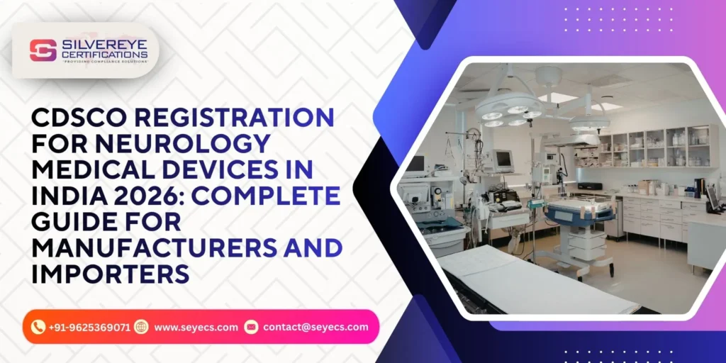 cdsco registration for neurology medical devices