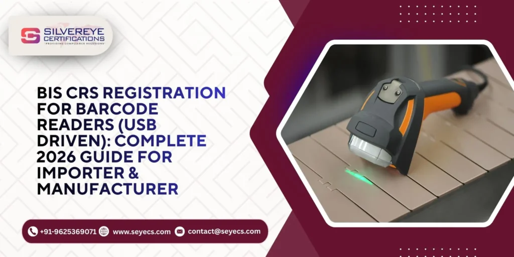 BIS CRS Registration For Barcode Readers