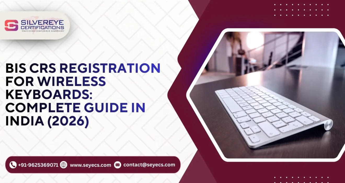 BIS CRS Registration For Wireless keyboards