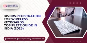 BIS CRS Registration For Wireless keyboards