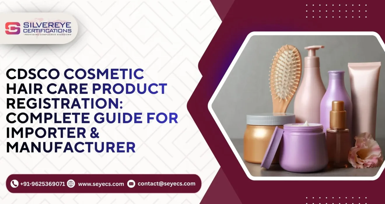 CDSCO Cosmetic Hair Care Product Registration