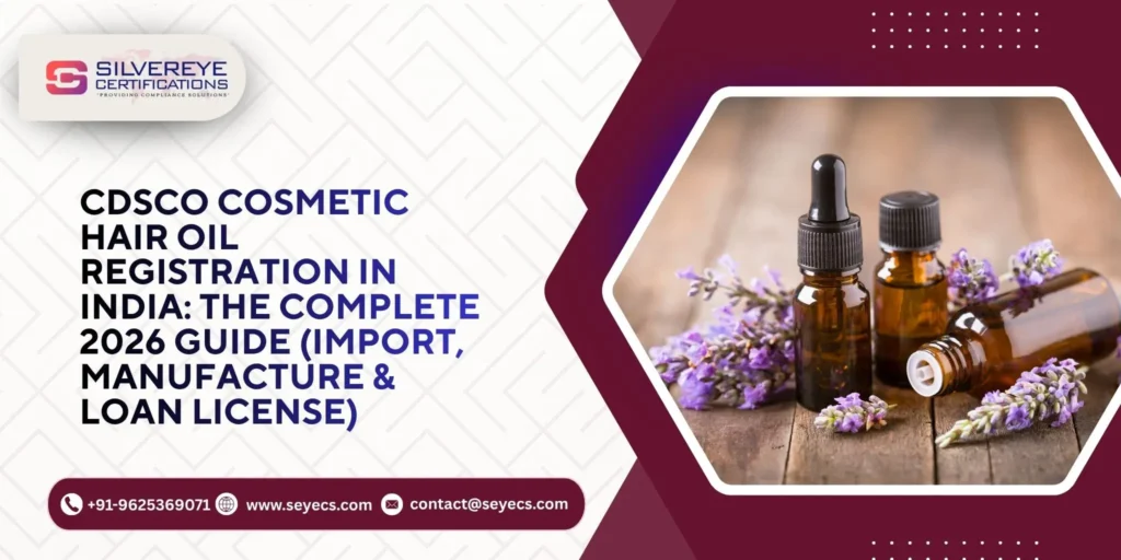 CDSCO Cosmetic Hair Oil Registration