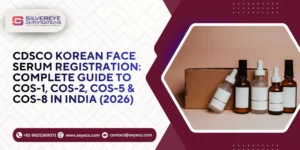 CDSCO Korean Face Serum Registration