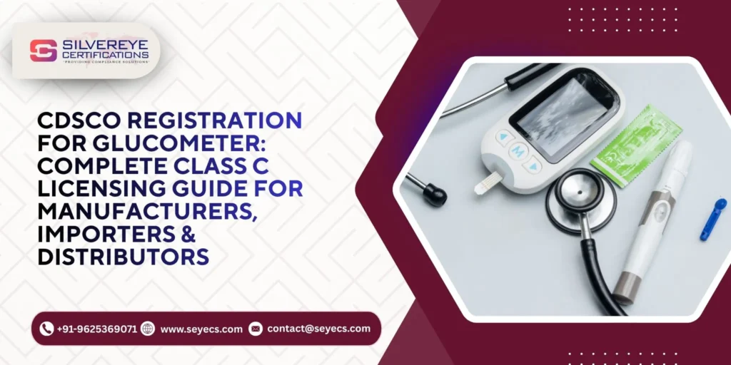 CDSCO Registration For Glucometer